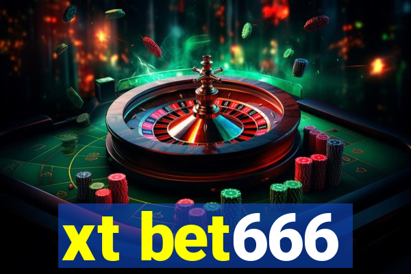 xt bet666